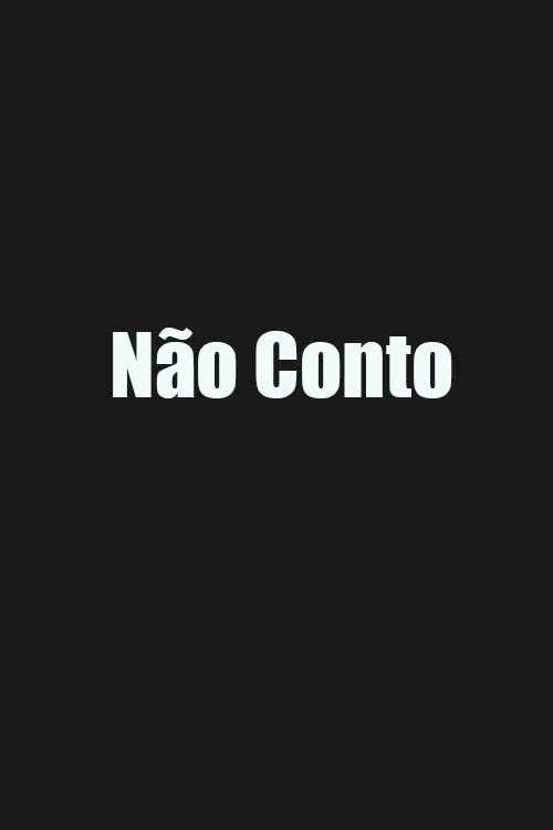 Não Conto